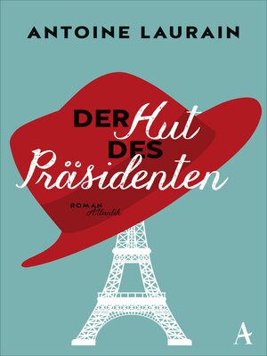 cover image of Der Hut des Präsidenten